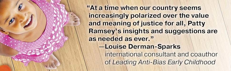 "Ramsey's insights and suggestions are as needed as ever."—Louise Derman-Sparks
