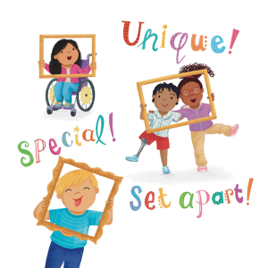 A book illustration featuring diverse characters with the words, “Unique! Special! Set apart!”
