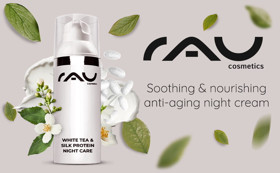 rau cosmetics white tea and silk protein night care anti aging nourishing cream moisturizer