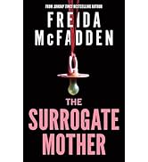 The Surrogate Mother: A Suspenseful Psychological Thriller from the Author of The Housemaid Books