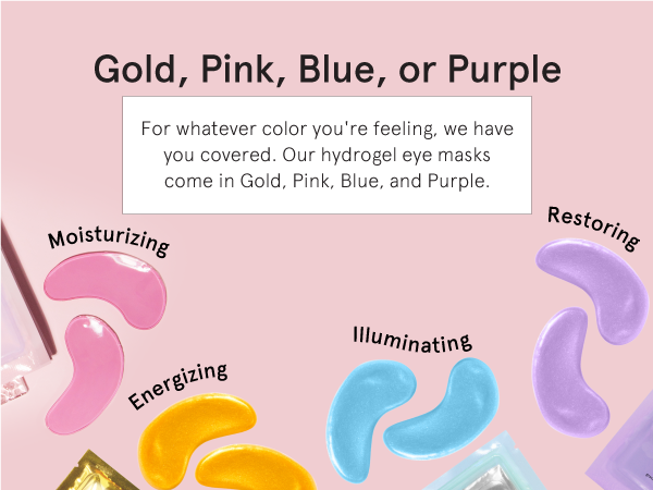 Our under eye masks are available in anti wrinkle gold, collagen boosting pink and hydrating blue