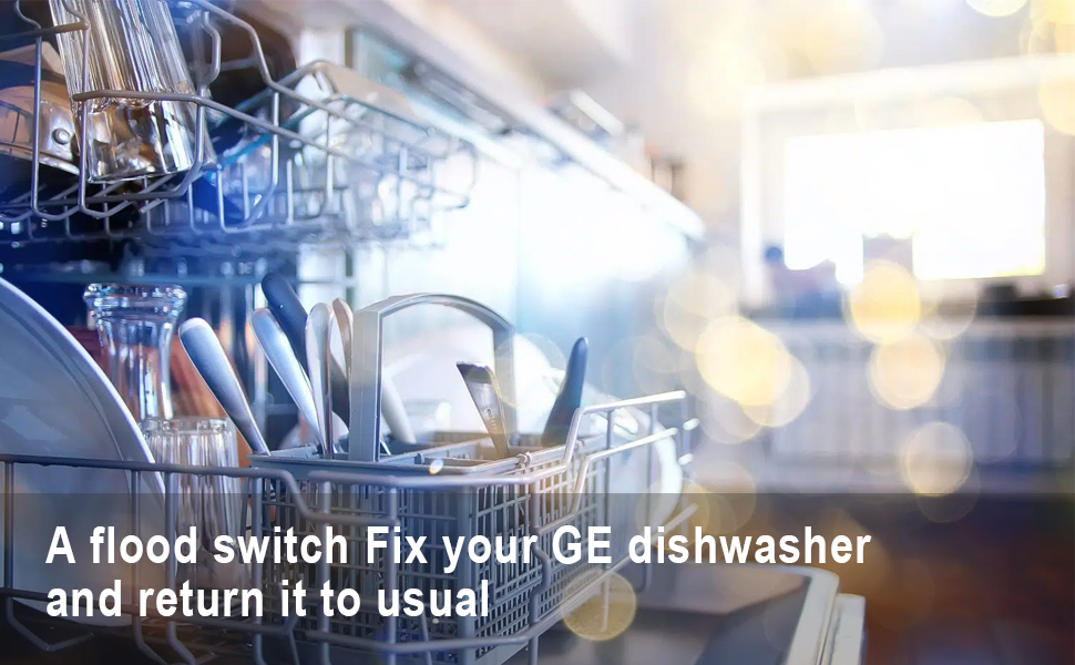 WD21X10519 Dishwasher Flood Switch Dishwasher Replacement