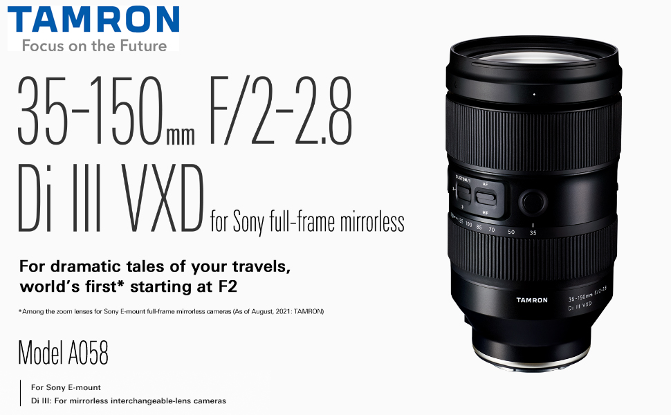 TAMRON - タムロン35-150mm F2-2.8 Di III VXD( A058） Tamron 35-150mm F/2-2.8 Di III VXD Lens for Sony & Nikon