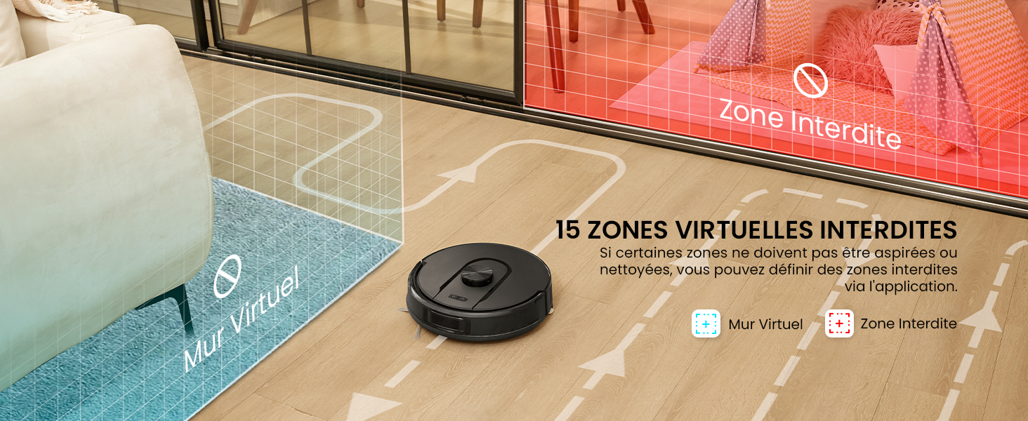 Le texte se lit comme suit : « 15 ZONES VIRTUELLES INTERDITES ». Démonstration de produit montrant un dispositif robotique avec cartographie virtuelle des limites sur les surfaces du sol dans les zones rouges et bleues.