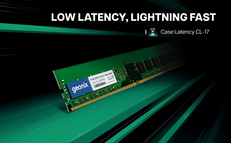 Geonix 4GB Ram 2400T MHZ DDR4 The Smart Choice for Every PC