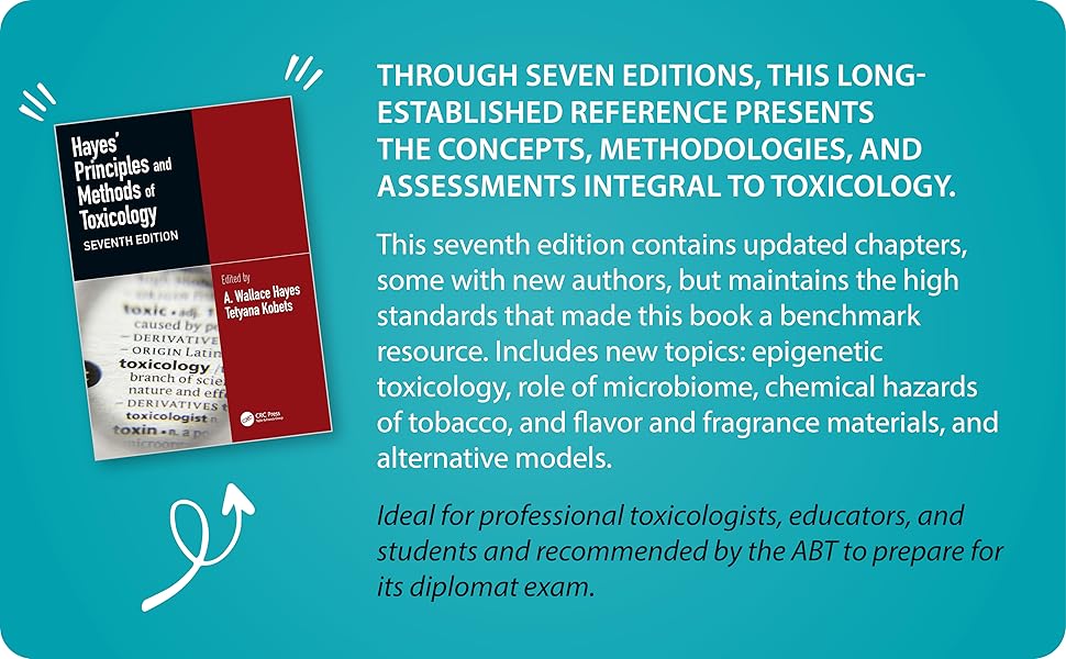 Hayes' Principles and Methods of Toxicology: 9781032467085