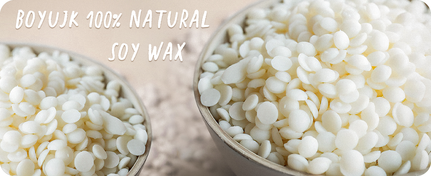 Soy Wax, BOYUJK Premium Natural Candle Wax, 100 Soy Wax for Candle
