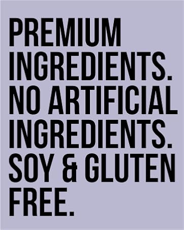 premium ingredients. nothing artificial. soy & gluten free.