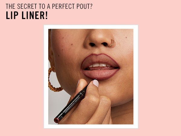 The Secret to a perfect pout is lip liner