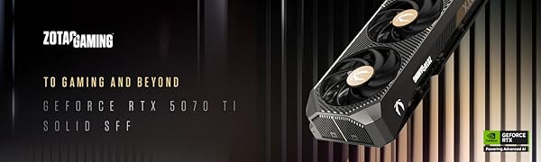 Zotac Gaming GeForce RTX 5070 Ti Solid SFF Graphics Card For Content Creator, Gamer & Streamers