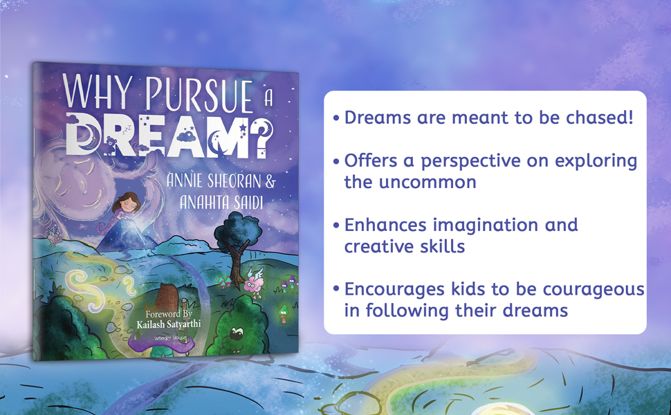 Why Pursue A Dream?