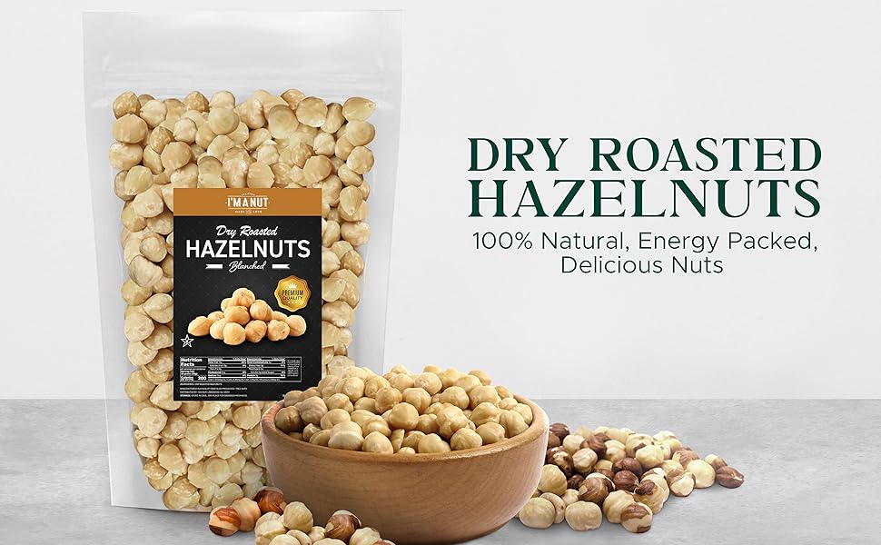 Toasted Hazelnuts 16oz (1lb) 100 Natural Unsalted No