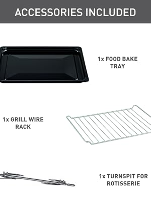 accessories included, food tray, grill wire rack, turnspit for rotisserie