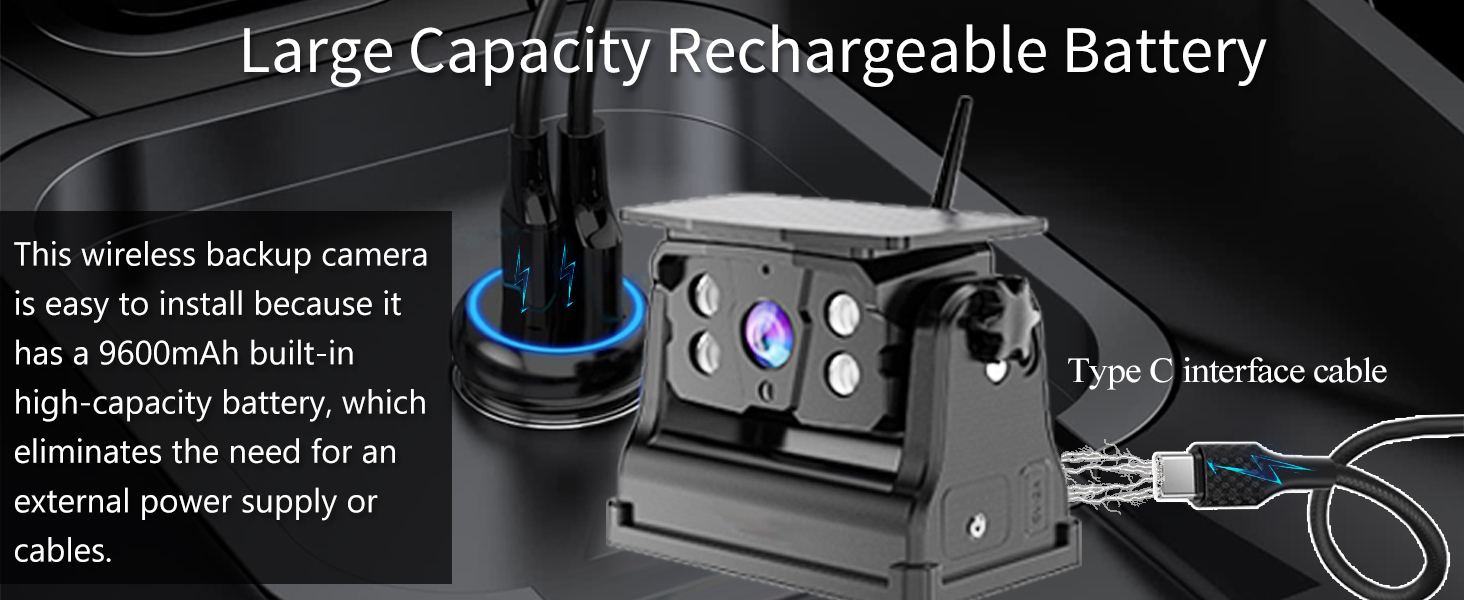 Wireless backup camera rechargeable