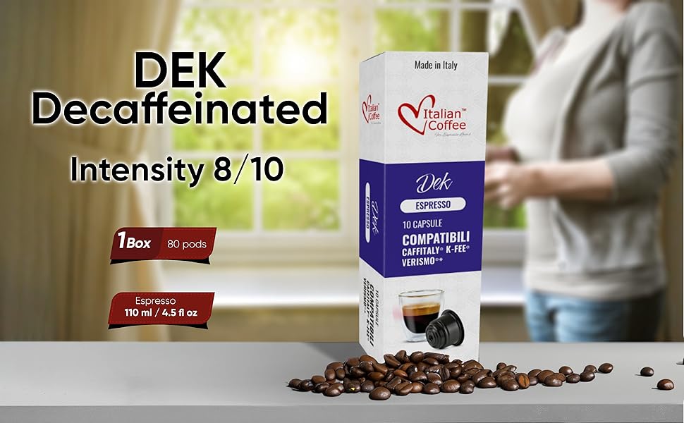 ITALIAN COFFEE FOR ESPRESSO LOVERS Italian Coffee Decaffeinated