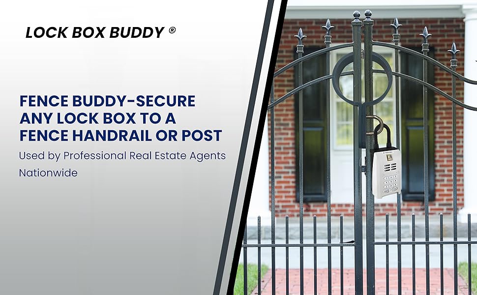 Fence BuddySecure Any Lock Box to a Fence, Handrail or Post! Used by