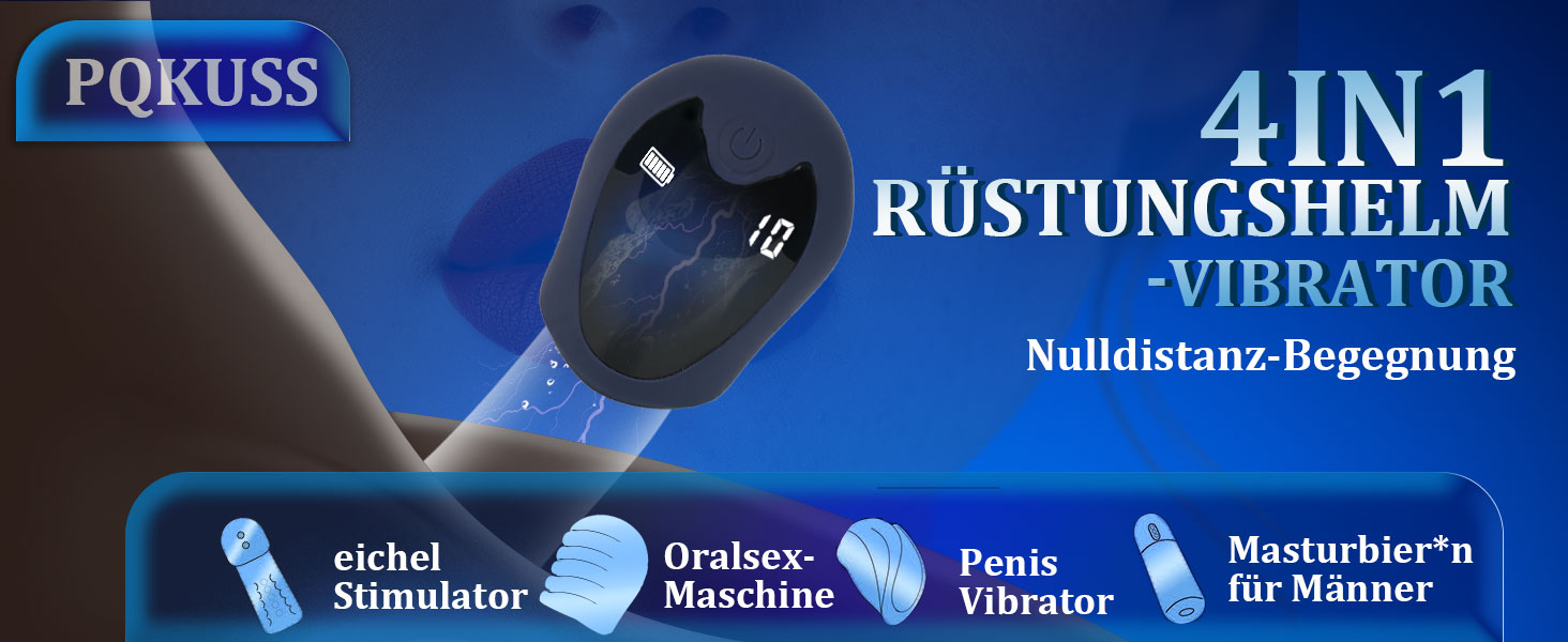 Der Text lautet „PQKUSS 4IN1 RUSTUNGSHELM VIBRATOR Nulldistanz-Begegnung“. Blaue Produktverpackung oder Werbebanner mit weißem Text und Symbolen.