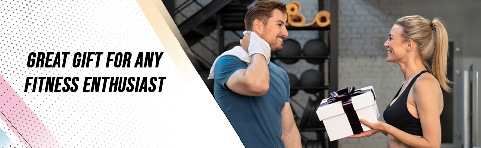 GREAT GIFT FOR ANY FITNESS ENTHUSIAST
