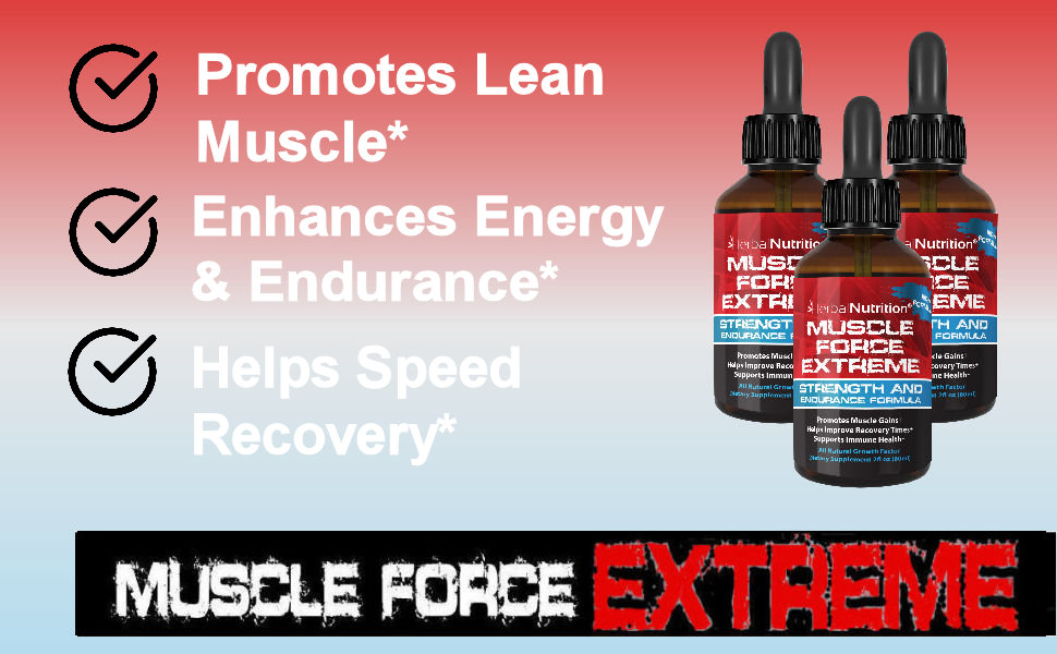 Benefits Muscle Force Extreme