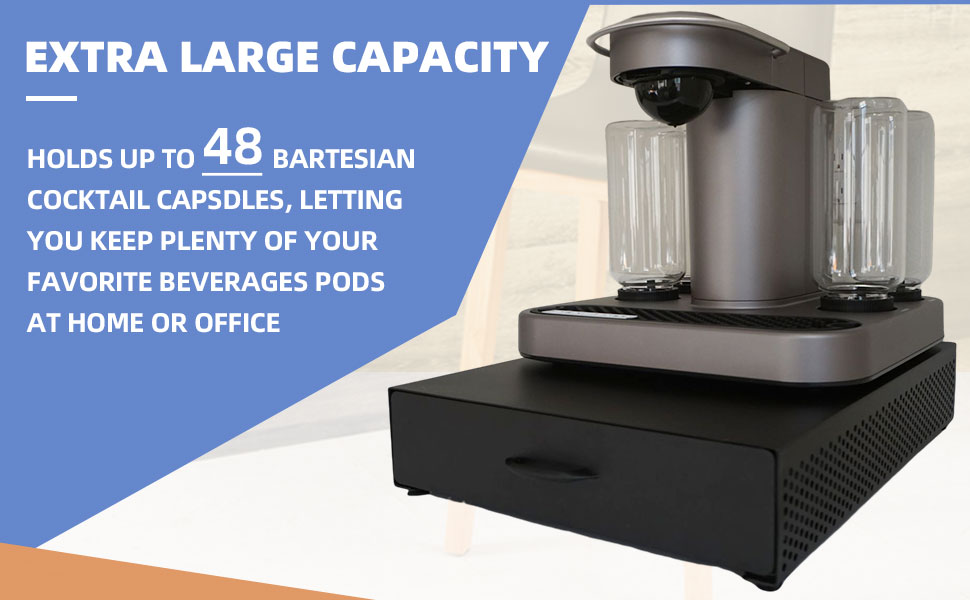 Extra Large Storage Drawer for Bartesian Capsules Pods by
