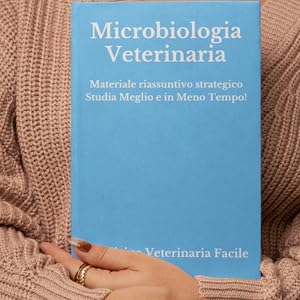 Appunti di Microbiologia Veterinaria per studenti di medicina veterinaria