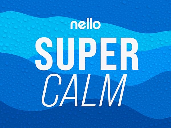 Nello Supercalm