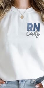 rn sweatshirt, registered nurse hoodie, nurse shirt for women