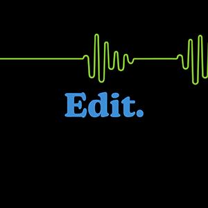 Edit.