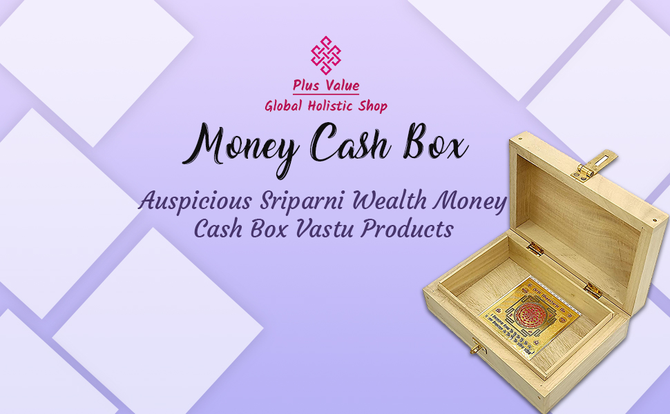 Plus Value Auspicious Shriparni Wealth Box Money Box Cash Box Vastu