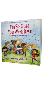 I&#39;m So Glad You Were Born Hardcover Picture Book Ainsely Earhardt