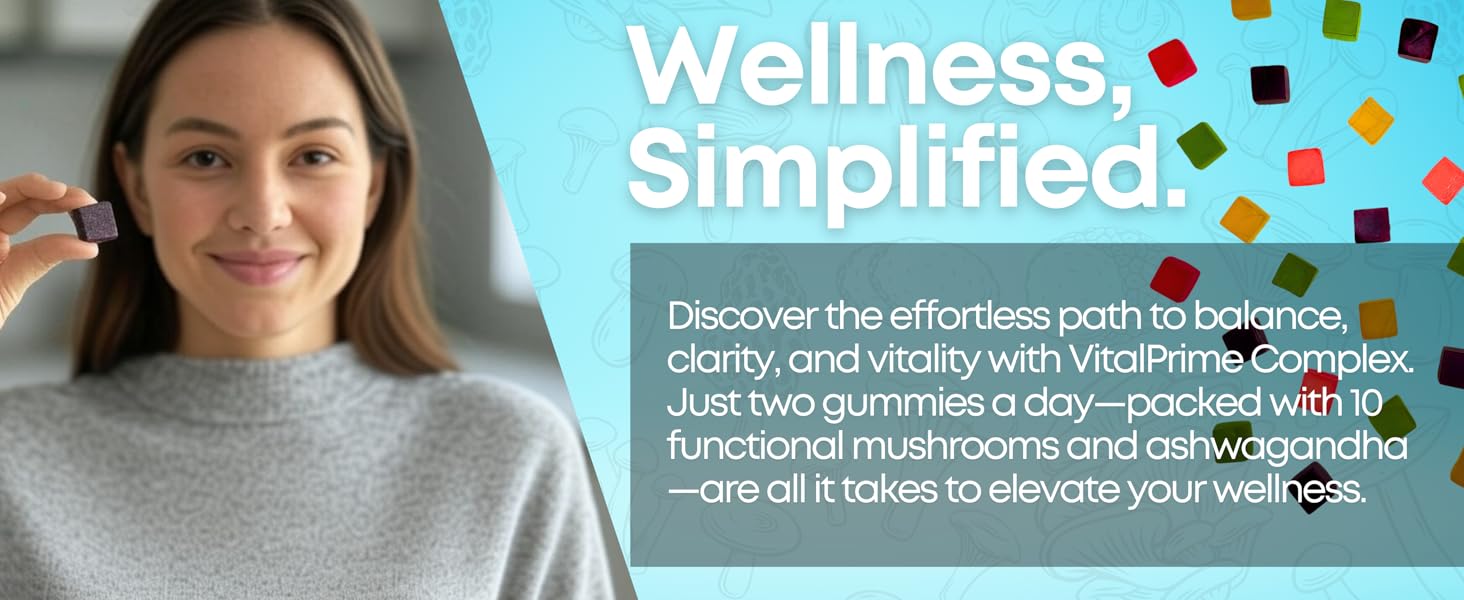 Woman holding a VitalPrime mushroom gummy highlighting how wellness is simplified with daily support