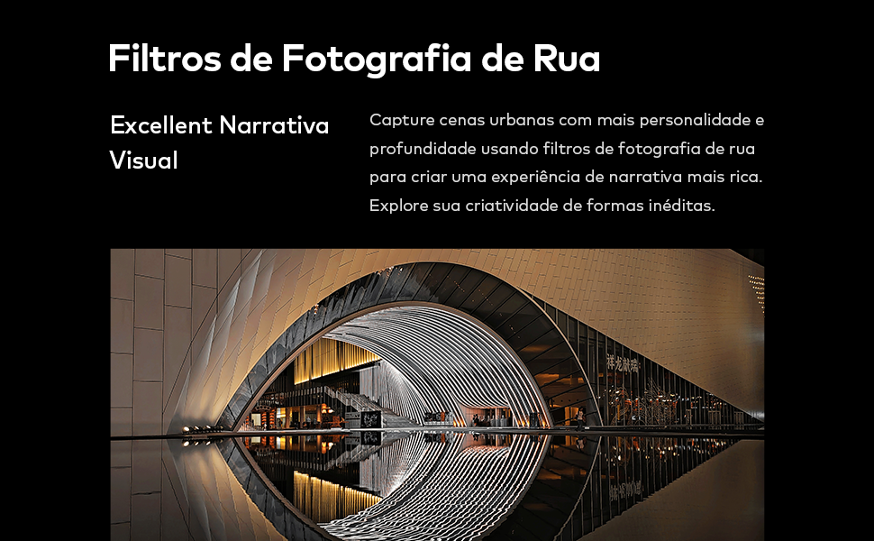 Filtros de Fotografia de Rua