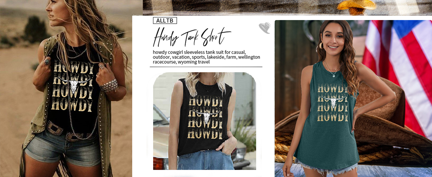 Howdy tank shirt
