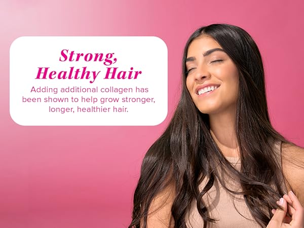 Strong Healthy Hair, additional collagen helps grow stronger hair