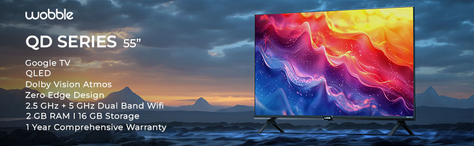 Wobble tv, wobble google tv, google tv, QLED tv, qled
