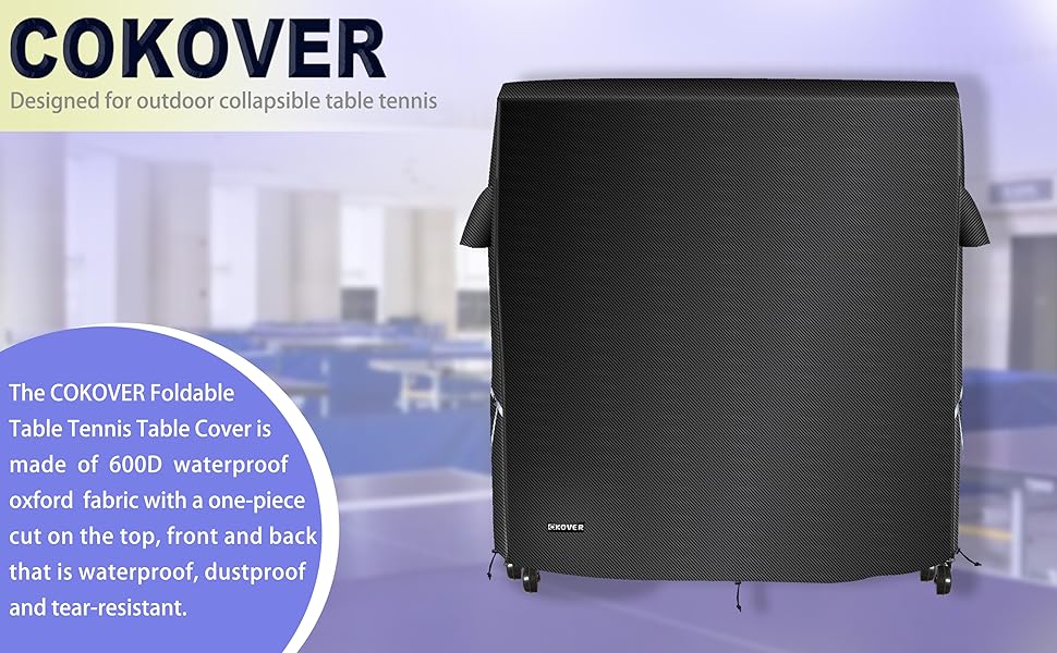 COKOVER Indoor/Outdoor Premium Ping Pong Table Cover,600D
