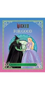 Wicked For Good: The Official Advent Calendar: 25 Days of