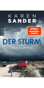 Der Sturm: Vergraben: Thriller : Sander, Karen: Amazon.de: Bücher
