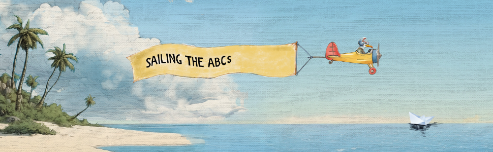 SAILING THE ABCx banner, plane, seagull