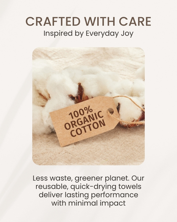Soft, sustainable towels made with organic cotton