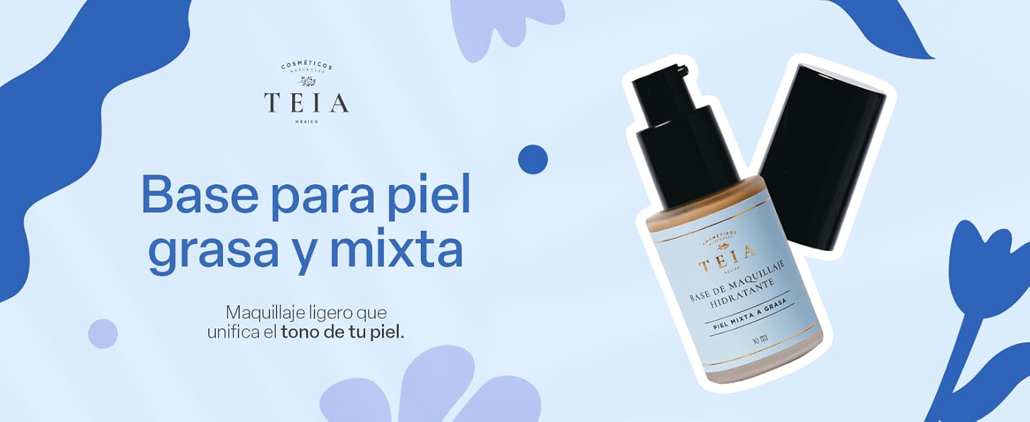 Base de maquillaje para piel grasa o mixta ingredientes naturales TEIA COSMETICOS