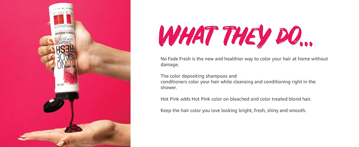 Hot Pink Shampoo