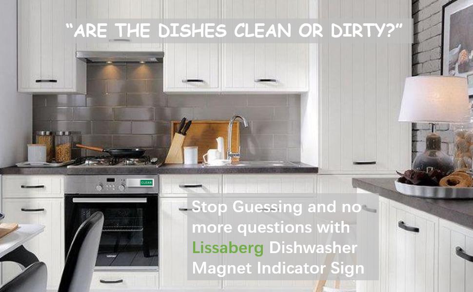 Stop Guessing and no more questions with Lissaberg Dishwasher Magnet Indicator Sign