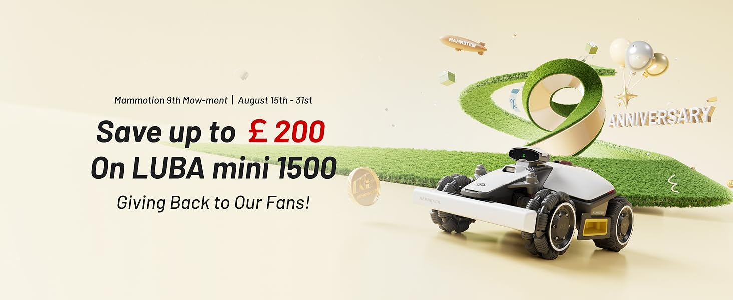 Text reads 'Save up to £200 On LUBA mini 1500- Racing Back to Your Farm!' Advertisement shows small robotic lawn mower with green accents against beige background.