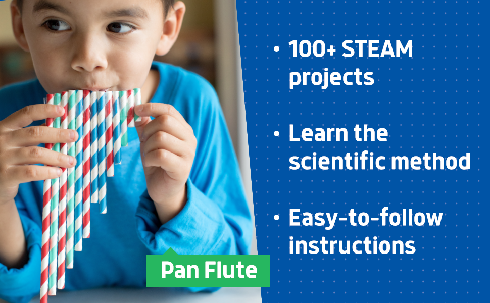 100+ STEAM projects Learn the scientific method Easy-to-follow instructions