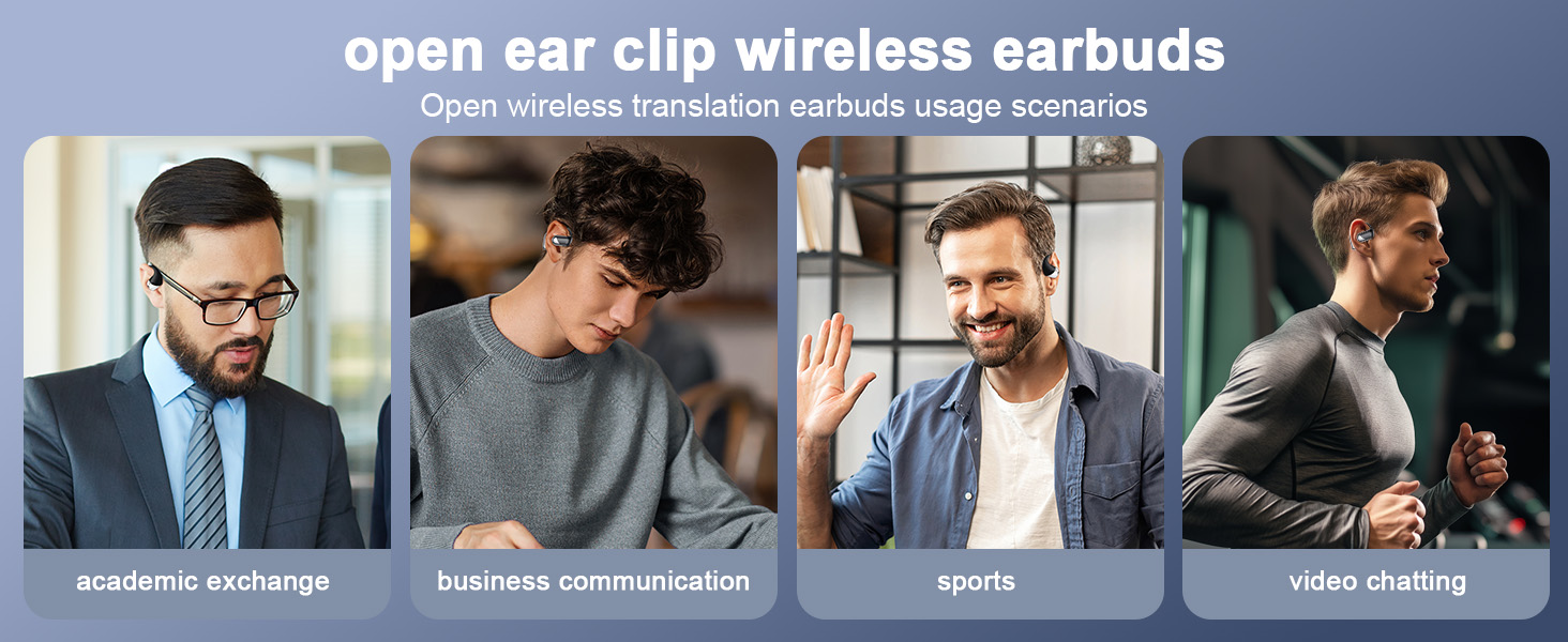 Open wireless translation earbuds usage scenarios