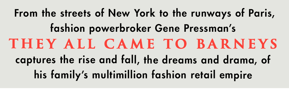 Gene Pressman captures the rise and fall of his family's multimillion fashion retail empire