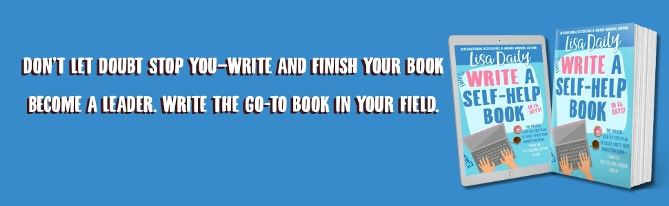 How to Write a Self-Help Book - Lisa Daily