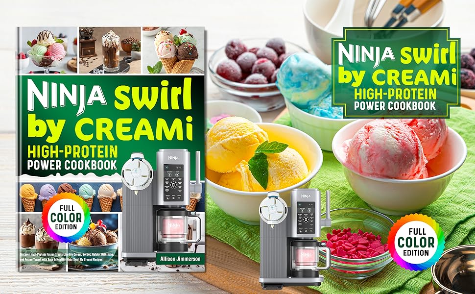 ninja swirl by creami cookbook; ninja swirl cookbook
