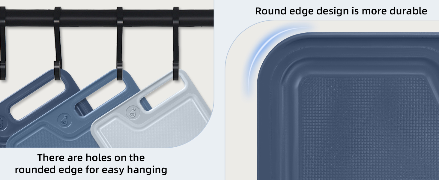 There are holes on therounded edge for easy hanging